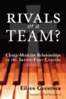 Image for Rivals or a Team?: Clergy-Musician Relationships in the Twenty-First Century