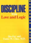 Image for Discipline with Love and Logic : Resource Guide