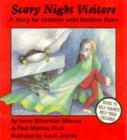 Image for Scary Night Visitors : Story for Children with Bedtime Fears