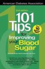 Image for 101 Tips for Improving Your Blood Sugar : A Project of the American Diabetes Association