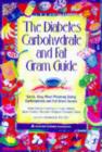 Image for The Diabetes Carbohydrate and Fat Gram Guide