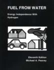 Image for Fuel From Water : Energy Independence with Hydrogen