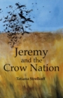 Image for Jeremy and the Crow Nation