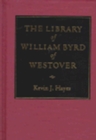 Image for The Library of William Byrd of Westover