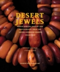 Image for Desert Jewels : North African Jewelry and Photography from the Xavier Guerrand-Hermes Collection