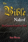 Image for Bible Naked, the Greatest Fraud Ever Told