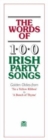 Image for The Words Of 100 Irish Party Songs