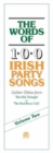 Image for The Words Of 100 Irish Party Songs : Volume Two