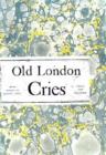 Image for Old London Street Cries