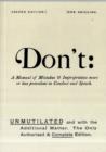 Image for Don&#39;t : Manual of Mistakes and Improprieties More or Less Prevalent in Conduct and Speech