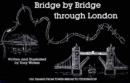 Image for Bridge by Bridge Through London