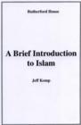Image for A Brief Introduction to Islam