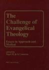 Image for The Challenge of Evangelical Theory