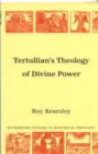 Image for Tertullian&#39;s Theology of Divine Power