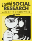 Image for Doing Social Research : A Guide to Coursework