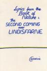 Image for Lyrics from the &quot;Book of Nature&quot; and the &quot;Second Coming Over Lindisfarne&quot;