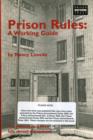 Image for Prison Rules: A Working Guide : The Millenium Edition