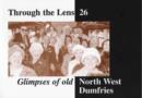 Image for Glimpses of Old North West Dumfries