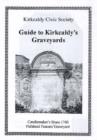 Image for Guide to Kirkcaldy&#39;s Graveyards
