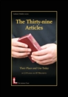 Image for The Thirty-nine Articles : Their Place and Use Today