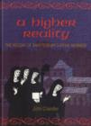Image for A Higher Reality : The History of Shaftesbury&#39;s Royal Nunnery
