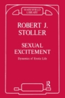 Image for Sexual Excitement : Dynamics of Erotic Life