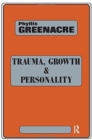 Image for Trauma, Growth and Personality