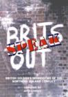 Image for Brits speak out  : British soldier&#39;s impressions of the Northern Ireland conflict