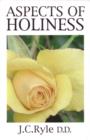 Image for Aspects of Holiness: An abridged and rewritten version of Ryle&#39;s &#39;Holiness&#39;