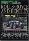 Image for &quot;Road &amp; Track&quot; on Rolls-Royce and Bentley, 1950-65