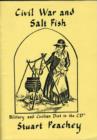 Image for Civil War and Saltfish