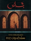 Image for Fez, city of Islam