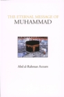 Image for The Eternal Message of Muhammad
