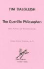 Image for The Guerilla Philosopher : Colin Wilson and Existentialism