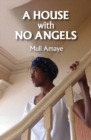 Image for A House With No Angels
