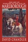 Image for The Art of Warfare in the Age of Marlborough