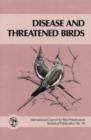 Image for Disease and Threatened Birds