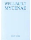 Image for Well Built Mycenae