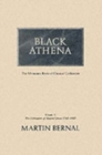 Image for Black Athena : Afro-asiatic Roots of Classical Civilization : v.1 : The Fabrication of Ancient Greece, 1785-1985