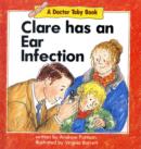 Image for Clare Has an Ear Infection