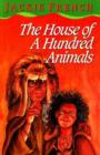 Image for House of a Hundred Animals
