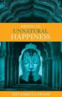 Image for Hiding in Unnatural Happiness