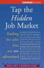Image for Tap the Hidden Job Market