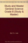 Image for Study and Master General Science Grade 8