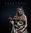 Image for Takatapui: a Place of Standing.