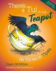 Image for There&#39;s a Tui in our Teapot