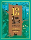 Image for 12 Huia Birds / 12 Manu Huia