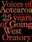 Image for Voices of Aotearoa : 25 Years of Going West Oratory