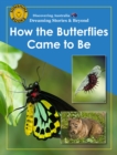 Image for Discovering Australia: How the Butterflies Came to Be