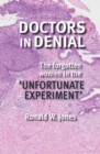 Image for Doctors in Denial : The Forgotten Women in the &#39;Unfortunate Experiment&#39;